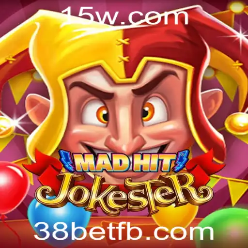 MadHitJokester: Descubra o Novo Fenômeno de Gaming com 38bet